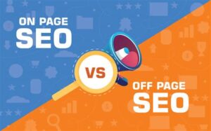 On-Page vs. Off-Page SEO: Key Differences and Strategies